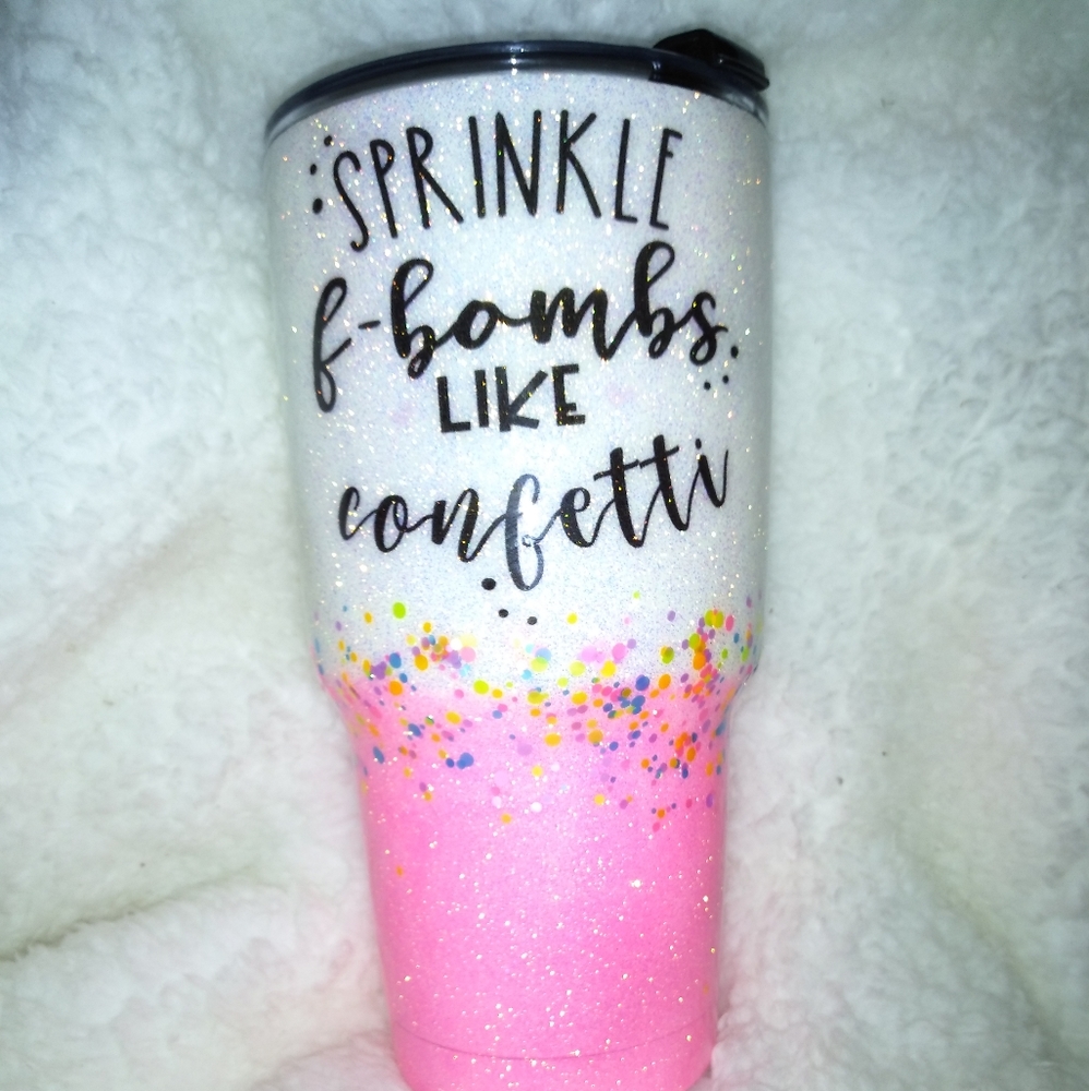 30oz fbombs like confetti custom tumbler